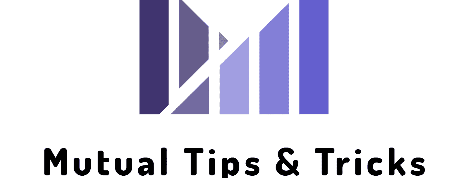 Mutual Tips &amp; Tricks
