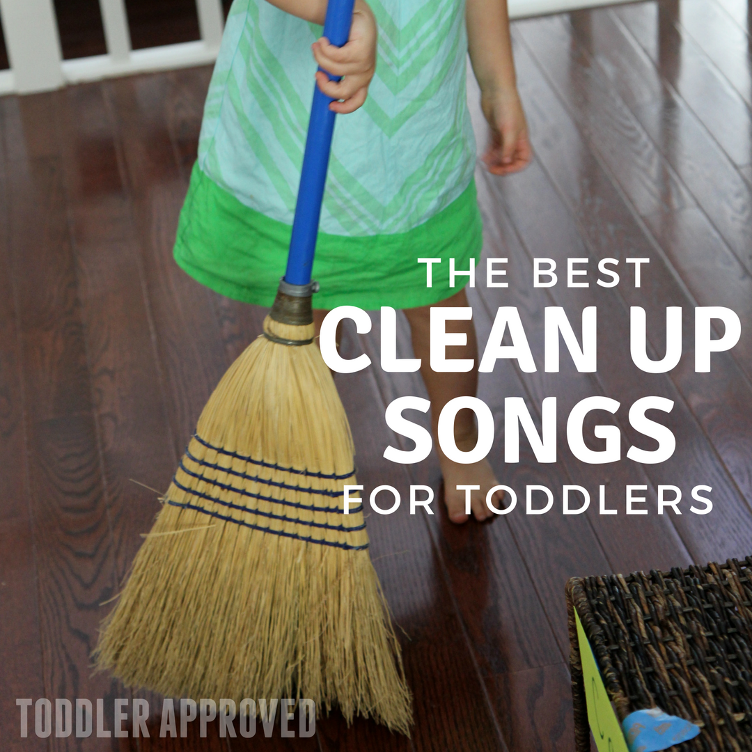 Toddler Approved! The Best Toddler Clean Up Songs