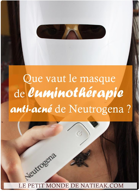 masque  luminothérapie anti-acné  Neutrogena avis