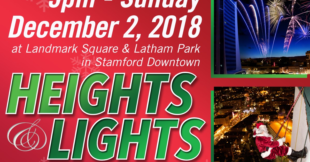 Stamford Downtown Events Heights and Lights this Sunday! Rain or Shine