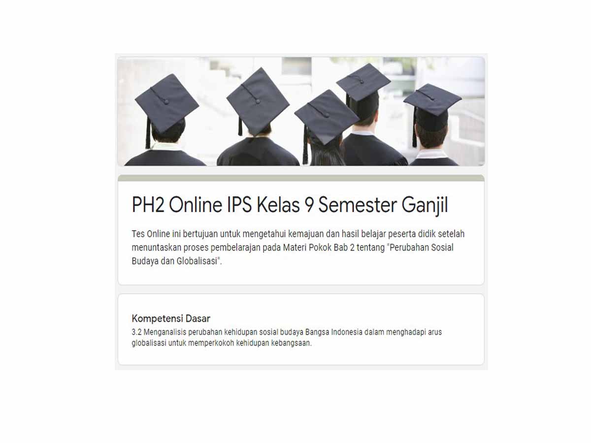 Tes Online PH2 IPS Terpadu Kelas 9 Semester Ganjil