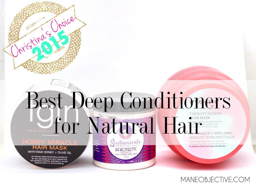Christina's Choice 2015: The Best Deep Conditioners for Natural Hair