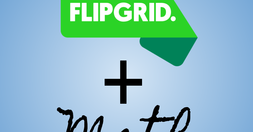 UPDATED!!! 13 Ways to Enhance Math Lessons with Flipgrid