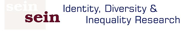 Sein -  Identity, Diversity, Inequality Research BLOG