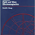 Field and Wave Electromagnetics 2nd Edition David K. Cheng pdf free download.