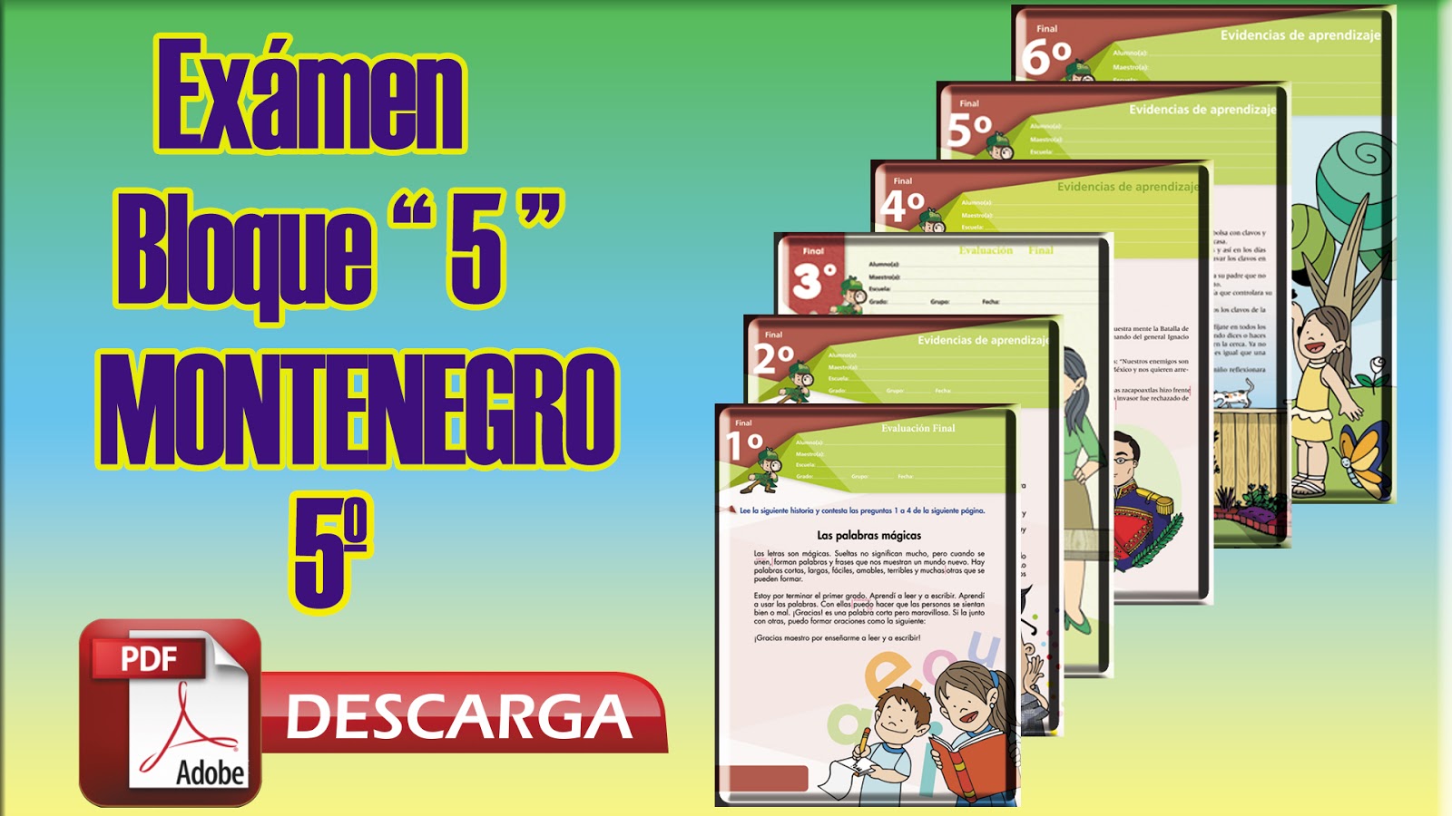 Examen Bloque 5 (MONTENEGRO) para 5º Quinto Grado Mi Salón de Clases