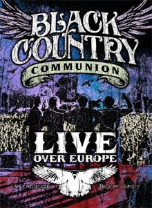 Black Country Communion – Live Over Europe DVD 2011 
