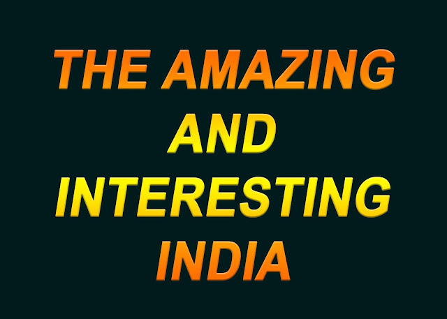 Amazing and Interesting Facts About India 