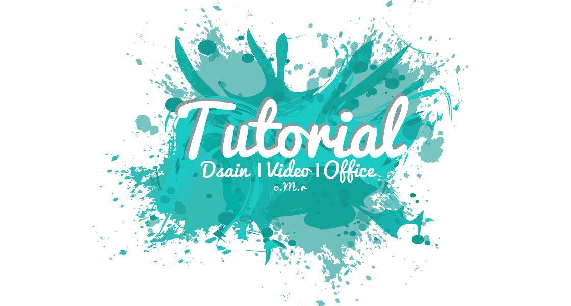 Tutorial Desain, Video, Office