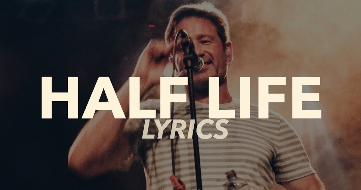 "Half Life" Lyrics by David Duchovny Duchovny Central