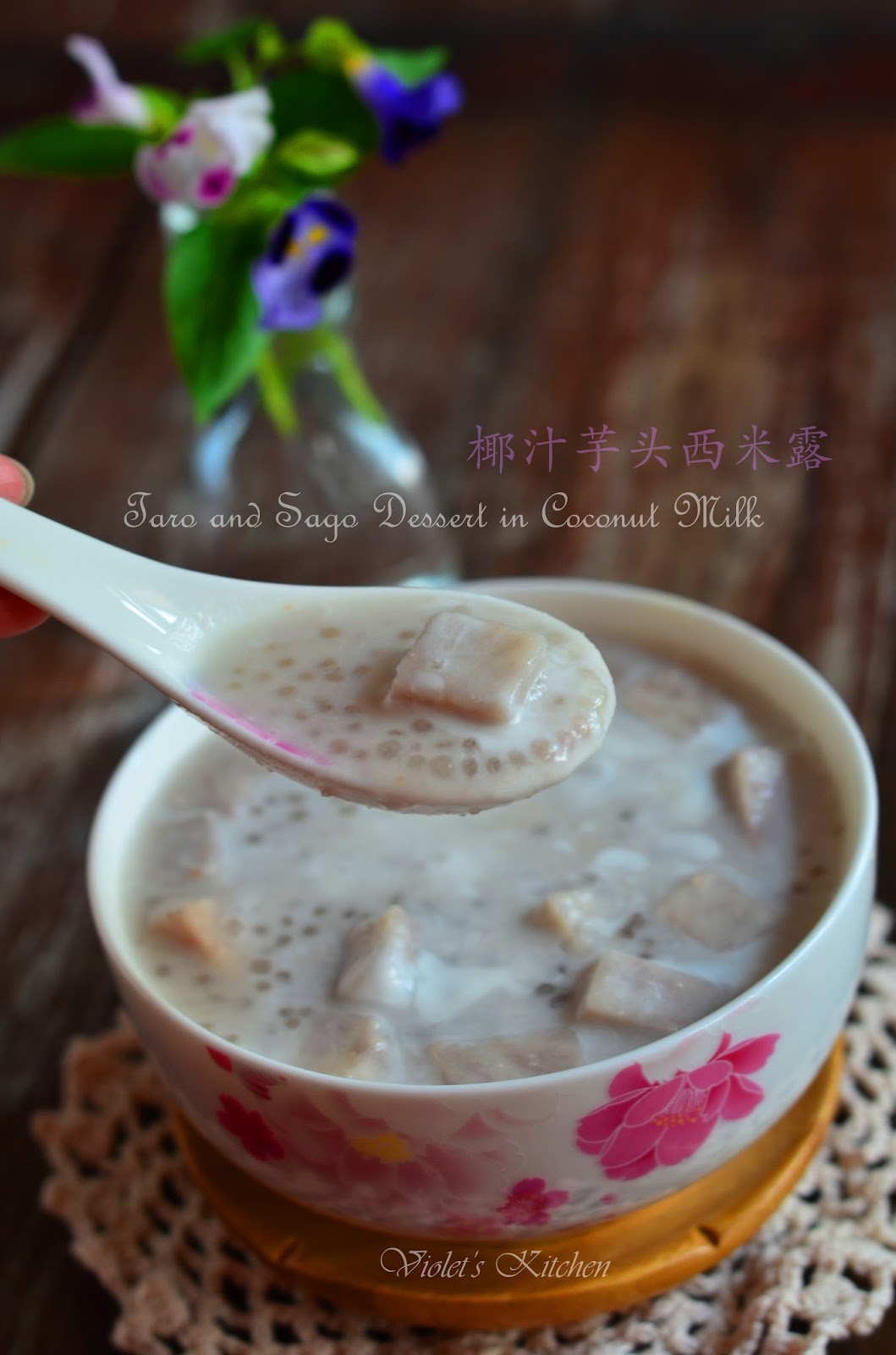 Violet's Kitchen ~♥紫羅蘭的爱心厨房♥~ : 椰汁芋头西米露 Taro and Sago Dessert in ...