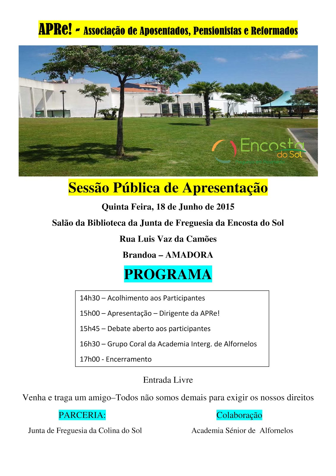 Amadora, sessão pública de apresentação da APRe!, na Freguesia Encosta do Sol