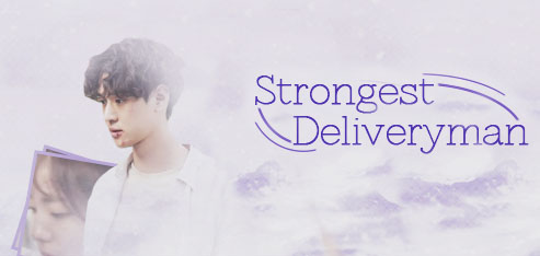 Drama Korea Strongest Deliveryman