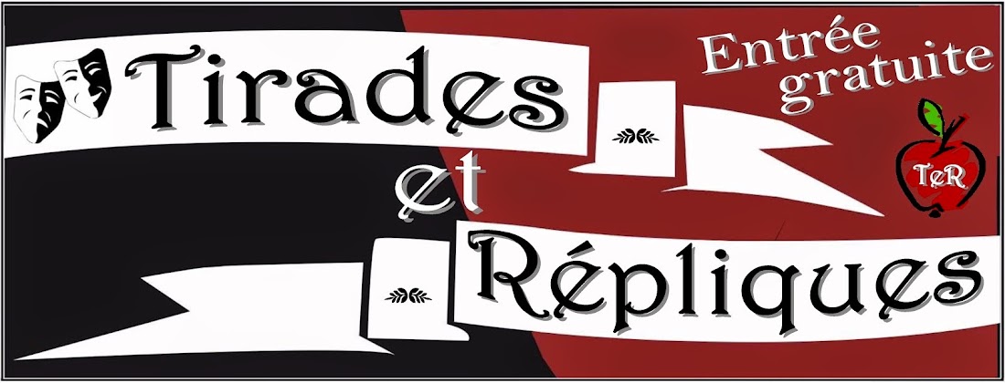 Tirades et Répliques