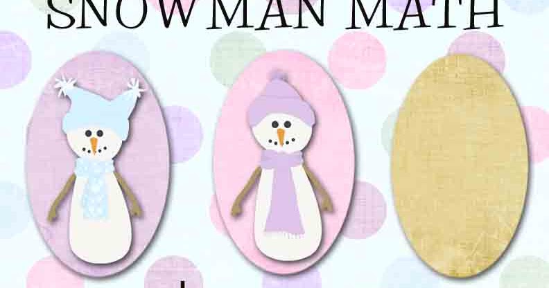 Katie's Nesting Spot: Snowman Math
