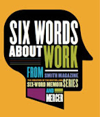 Six Words About Work