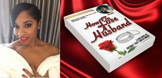 Toya Wright Lil Wayne's ex-wife writes a novel titled 'How To Lose A Husband'