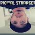 Digital Stranger