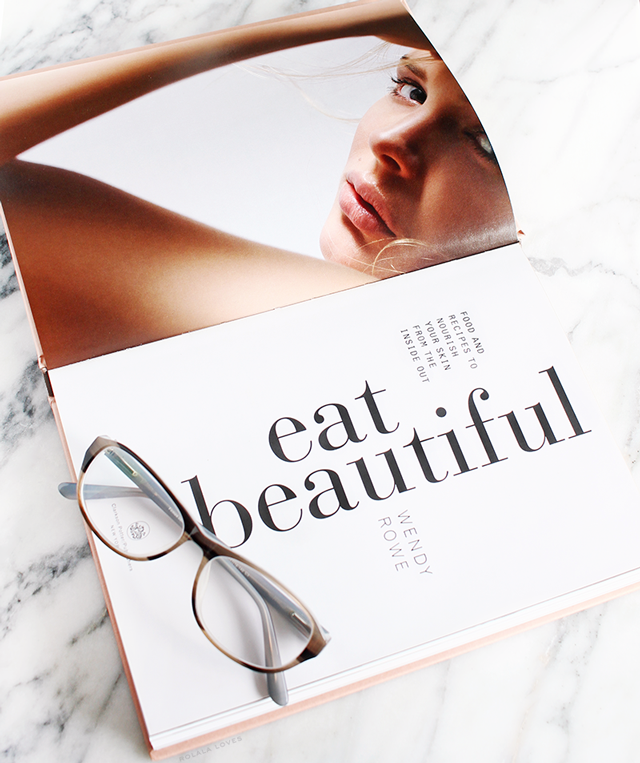 Eat Beautiful, Eat Beautiful Wendy Rowe, Eat Beautiful Book, Eat Beautiful Review, Eat Beautiful: Nourish Your Skin From The Inside Out