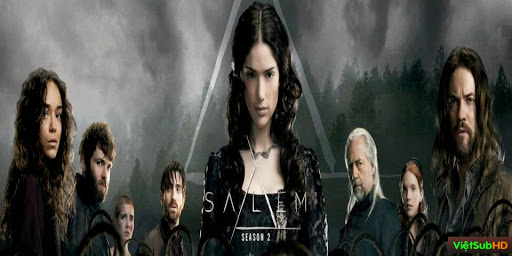 Phim Thị Trấn Phù Thủy (phần 2) Hoàn Tất (13/13) VietSub HD | Salem - Season 2 2015
