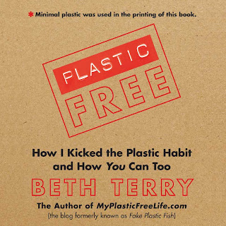 Click now to buy Plastic Free: How I Kicked the Plastic Habit and How You Can Too, by Beth Terry Helps Us All Be Green