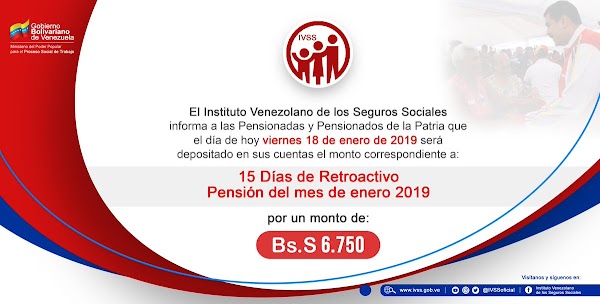 Aviso Oficial IVSS: Pago de retroactivo correspondiente a 15 días de #Enero de 2019 Aviso Oficial IVSS: Pago de retroactivo correspondiente a 15 días de #Enero de 2019