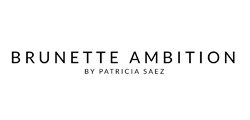 Brunette Ambition | Patricia Sáez