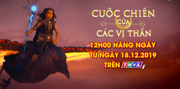 Cuộc Chiến Của Các Vị Thần - THVL1 (2019)