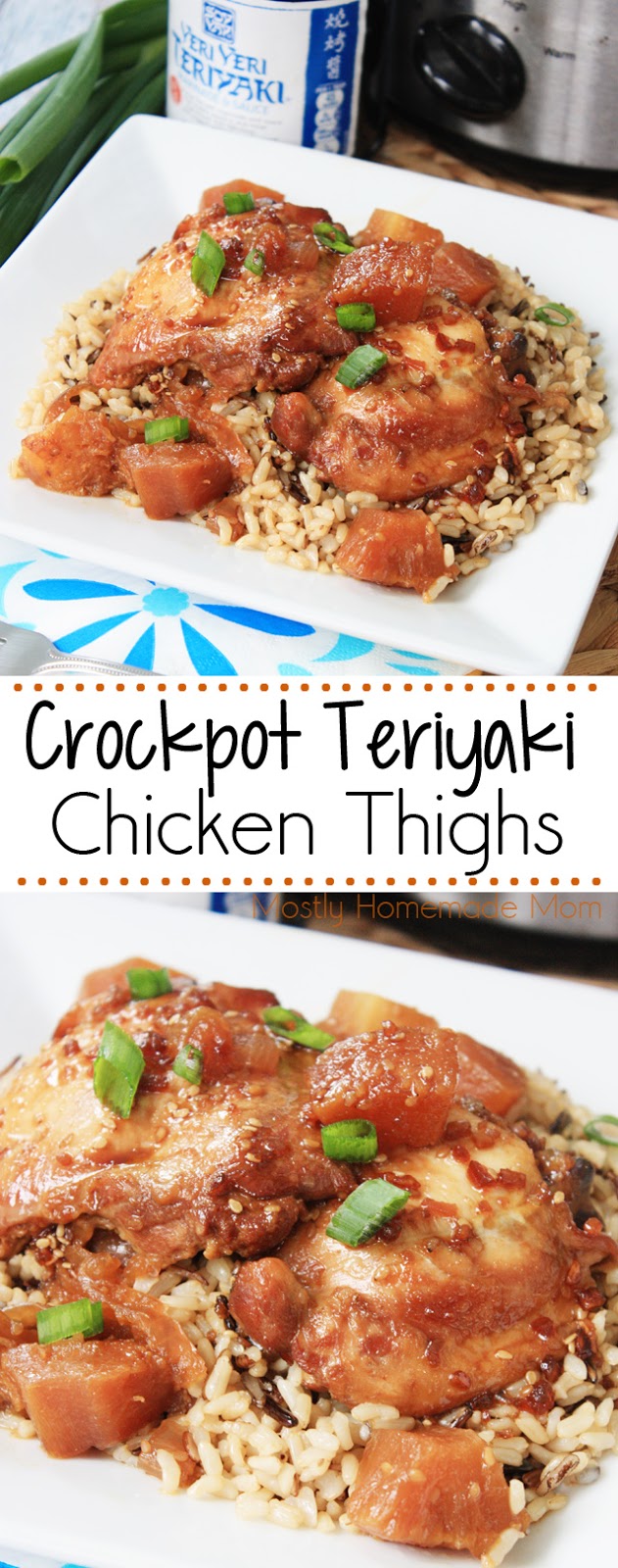 Crockpot Teriyaki Chicken Thighs Mostly Homemade Mom