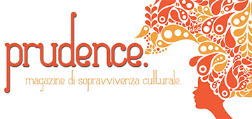 Redattore presso Prudence Magazine