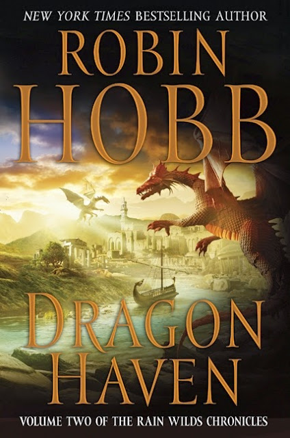 Book Cover of Dragon Haven by Robin Hobb (The Rain Wilds Chronicles: Book Two)