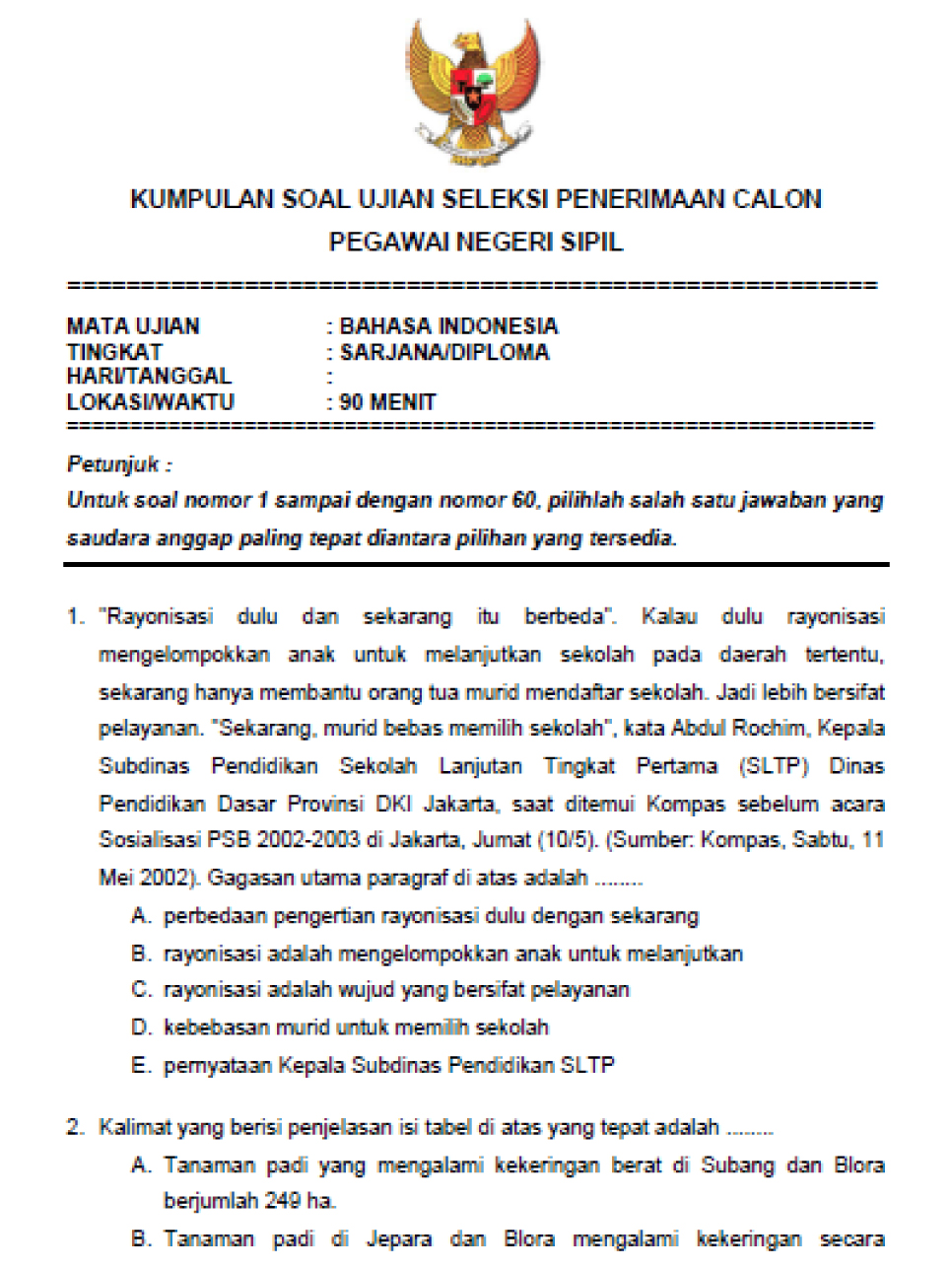 Soal Ujian Seleksi CPNS 2015 (Soal Bahasa Indonesia) 16 Soal Ujian Seleksi CPNS 2015 (Soal Bahasa Indonesia) 16