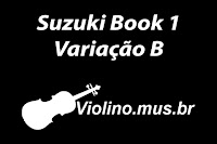 Suzuki  Lição 2 - Brilha Brilha Estrelinha - Variação B