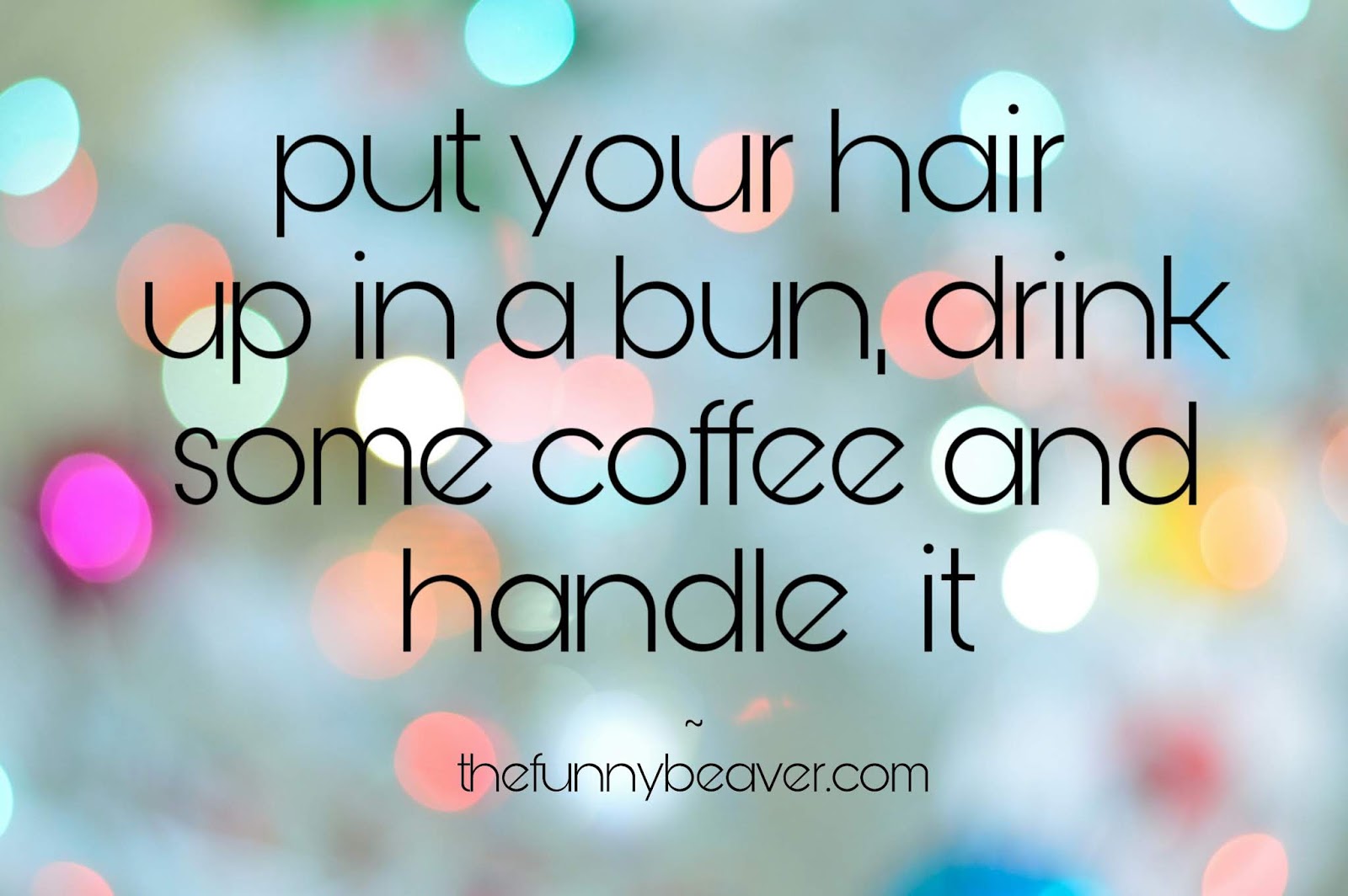 17 amazing and fun confident gogetter quotes