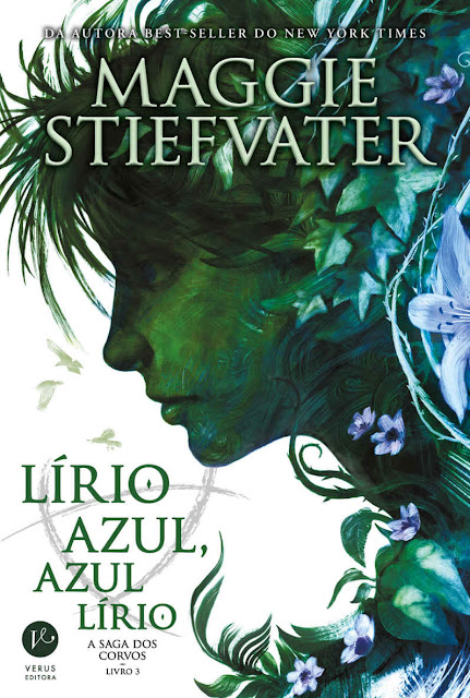 Lírio azul, azul lírio - A saga dos corvos Maggie Stiefvater