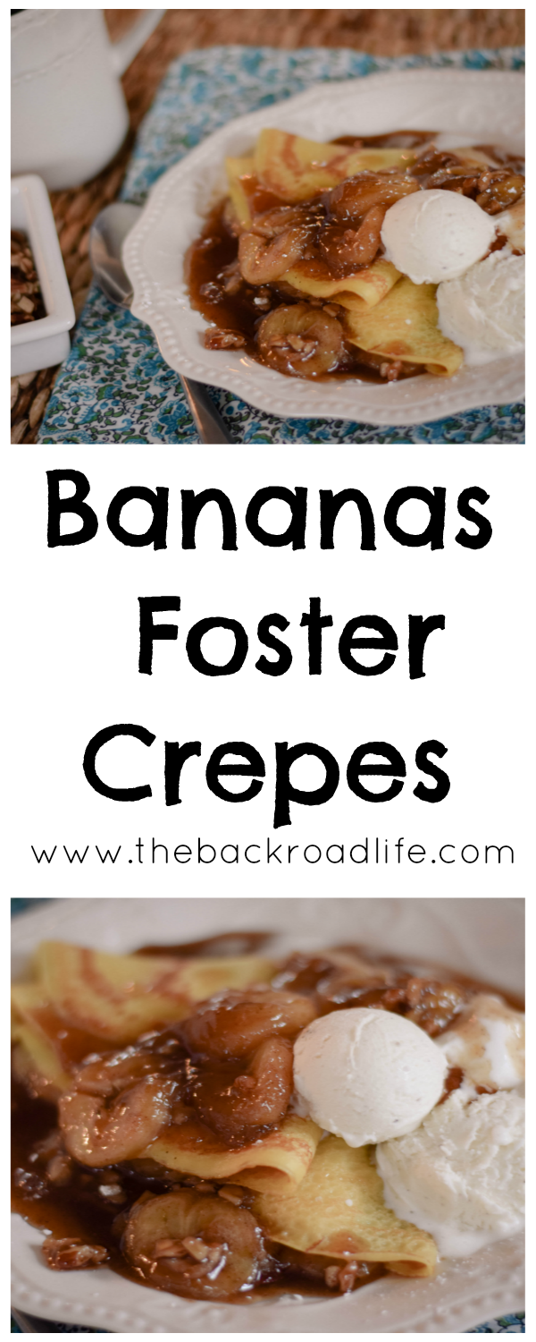 The Backroad Life Bananas Foster Crepes