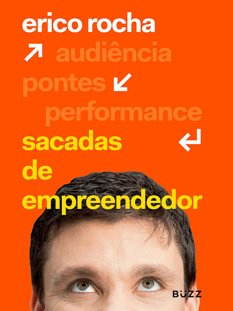 Sacadas de empreendedor - Erico Rocha.jpg