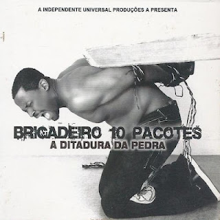Brigadeiro 10 Pacotes - A Ditadura da Pedra (2011)