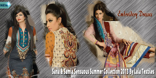 Sana & Samia Sensuous Summer Collection 2013 By Lala Textiles
