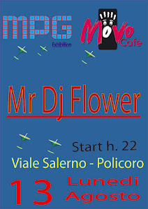 Mr Dj Flower al Movocafe!!!