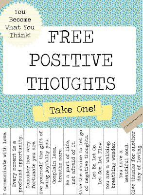 Things and Such: Free Postive Thoughts Printable