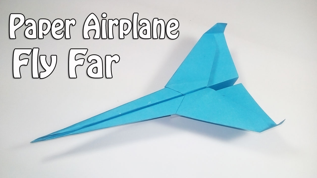 How To Make Paper Airplanes That Fly Far Easy Paper Plane Paper ...