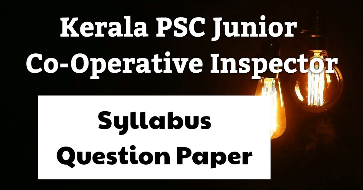 Kerala PSC Junior Co Operative Inspector Previous Question