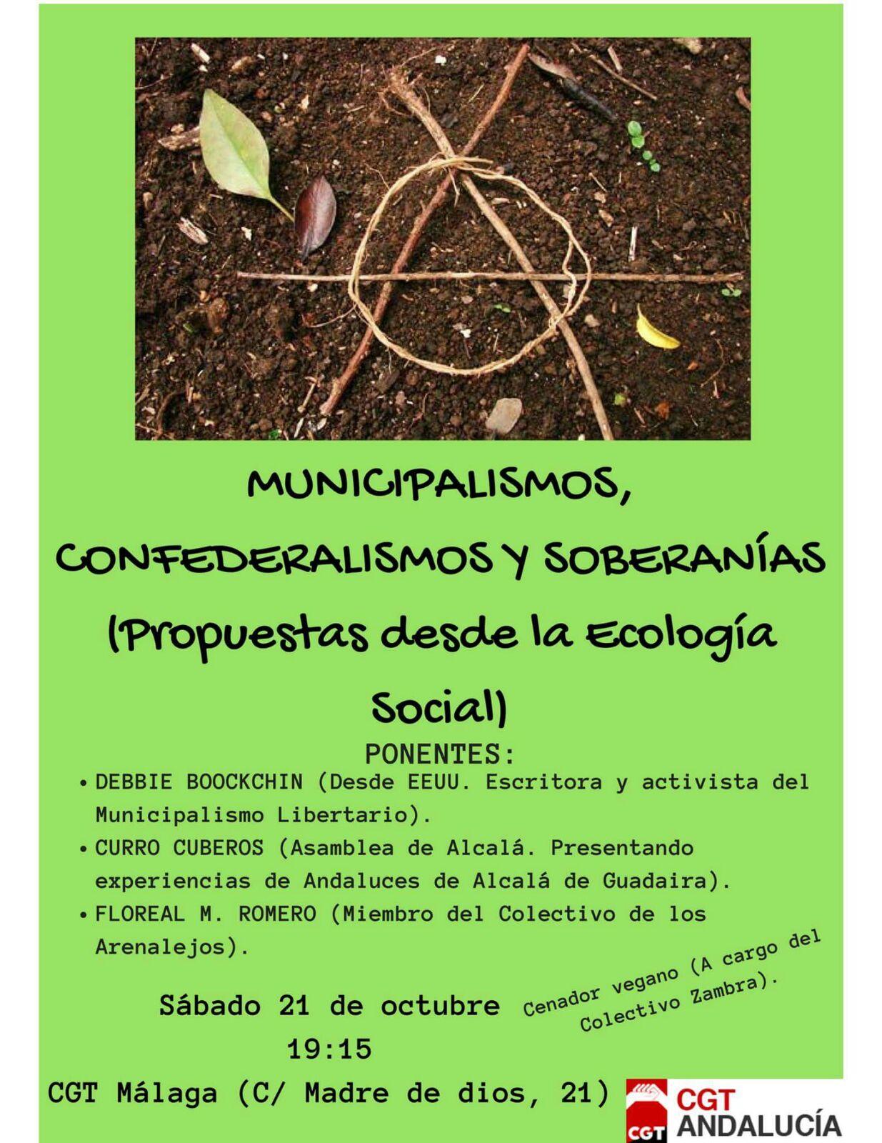 Charla Málaga: "MUNICIPALISMOS, CONFEDERALISMOS Y SOBERANÍAS (propuestas desde la Ecología Social).