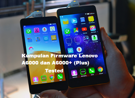Download Firmware Hp Lenovo A 6000