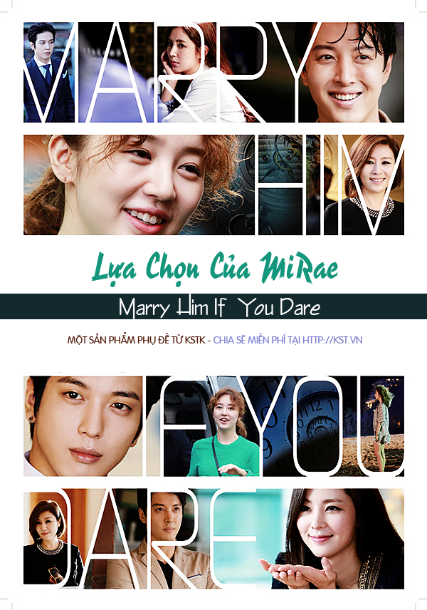 Lựa Chọn Của Mirae - Marry Him If You Dare Lựa Chọn Của Mirae - Marry Him If You Dare