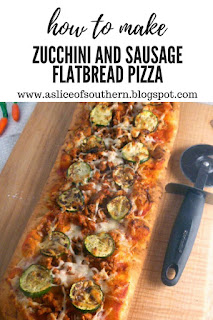 Crispy and savory Zucchini and Saugage Flatbread Pizza done in about 30 minutes!  Perfect for Father's Day - Slice of Southern
