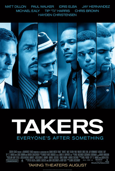Vụ Cướp Thế Kỷ 2010 - Takers Vụ Cướp Thế Kỷ 2010