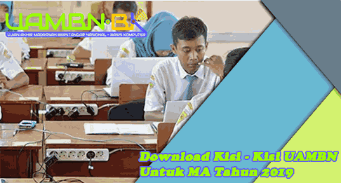 Download Kisi - Kisi UAMBN Untuk MA Tahun 2019 Download Kisi - Kisi UAMBN Untuk MA Tahun 2019