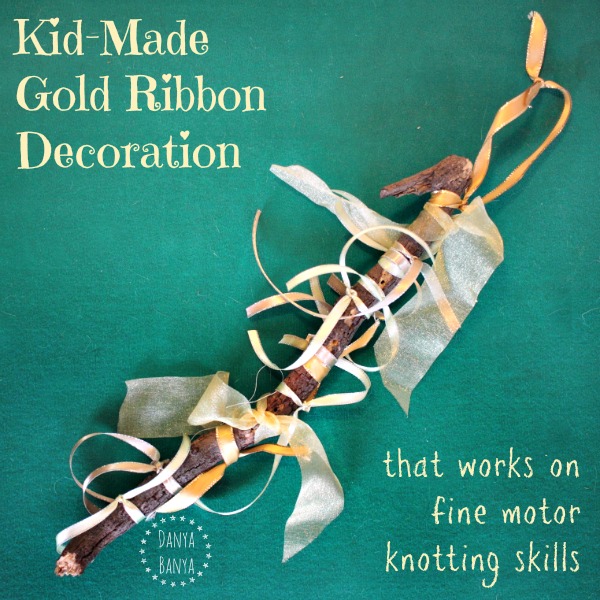 Gold Ribbon Decoration: for fine motor knotting skills from Danya Banya